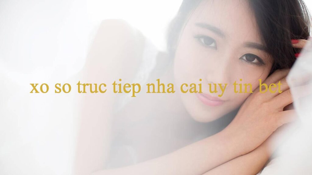 Tìm Hiểu Về Xo So Truc Tiep Nền Tảng Game Được Yêu Thích Nhất Hiện Nay